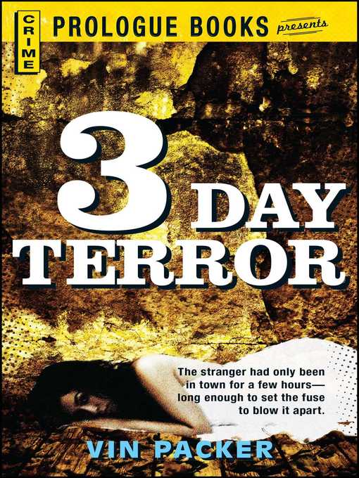 Title details for 3 Day Terror by Vin Packer - Available